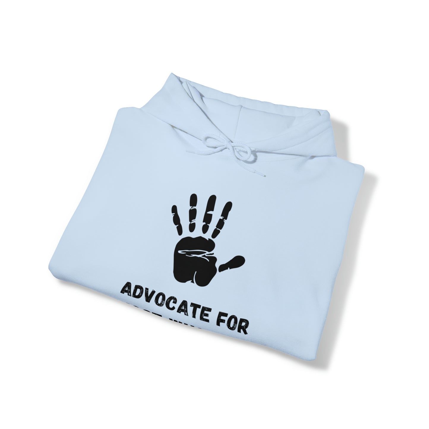 Unisex Hooded Sweatshirt - Advocate for Those Who Can't