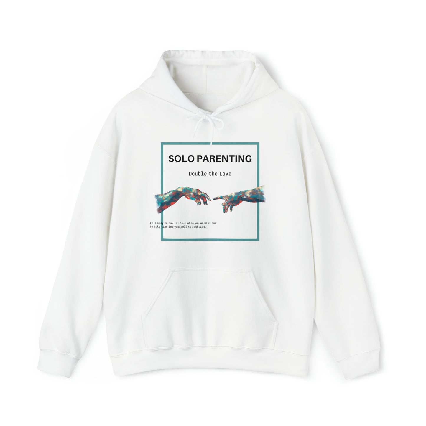 Unisex Hooded Sweatshirt - Solo Parenting, Double the Love