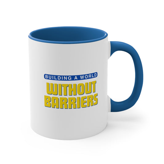 Accent Coffee Mug - Building a World Without Barriers