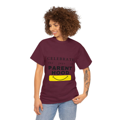 Unisex T-Shirt - Celebrate the Joys of Parenthood