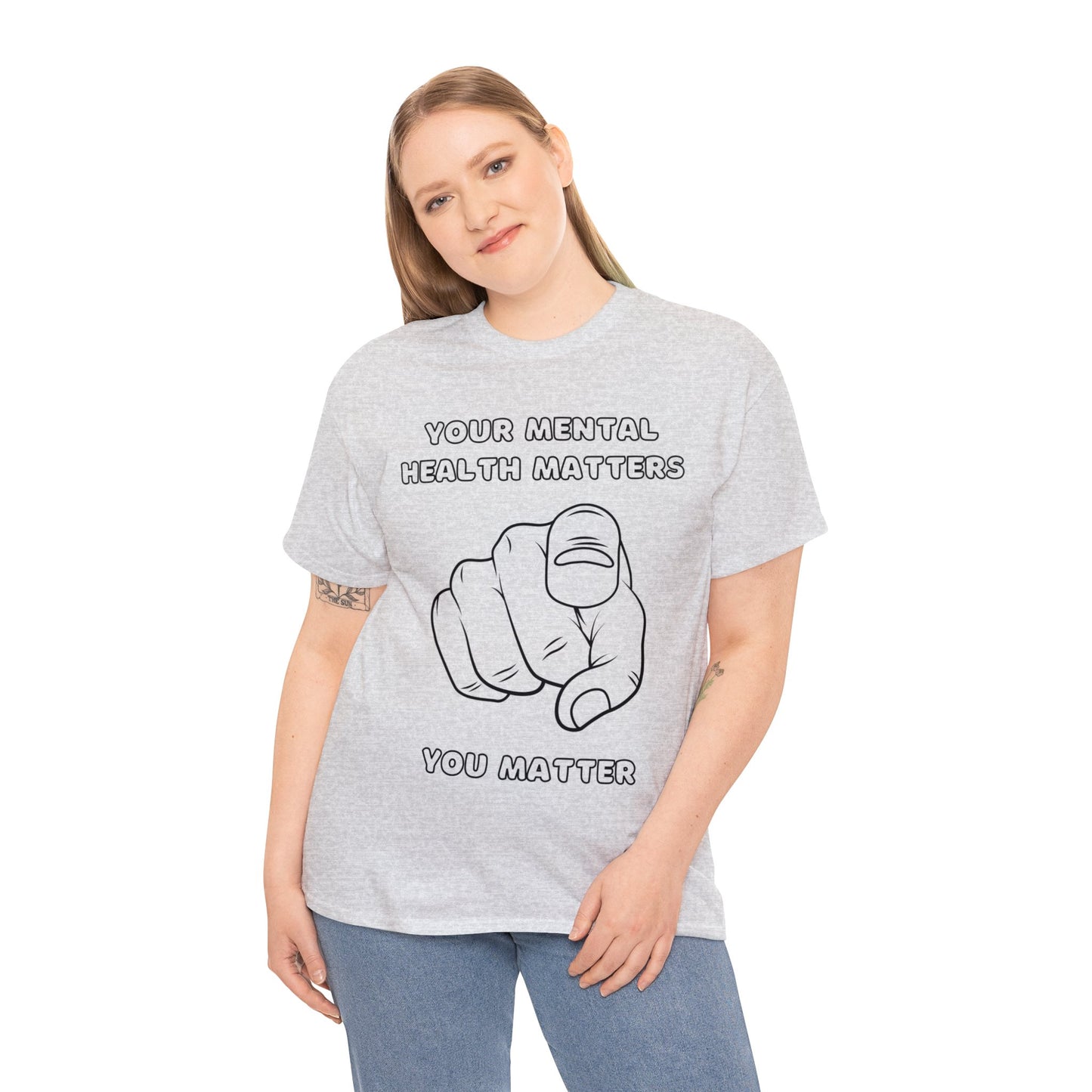 Unisex Heavy Cotton Tee - Your Mental Health Matters, You Matter