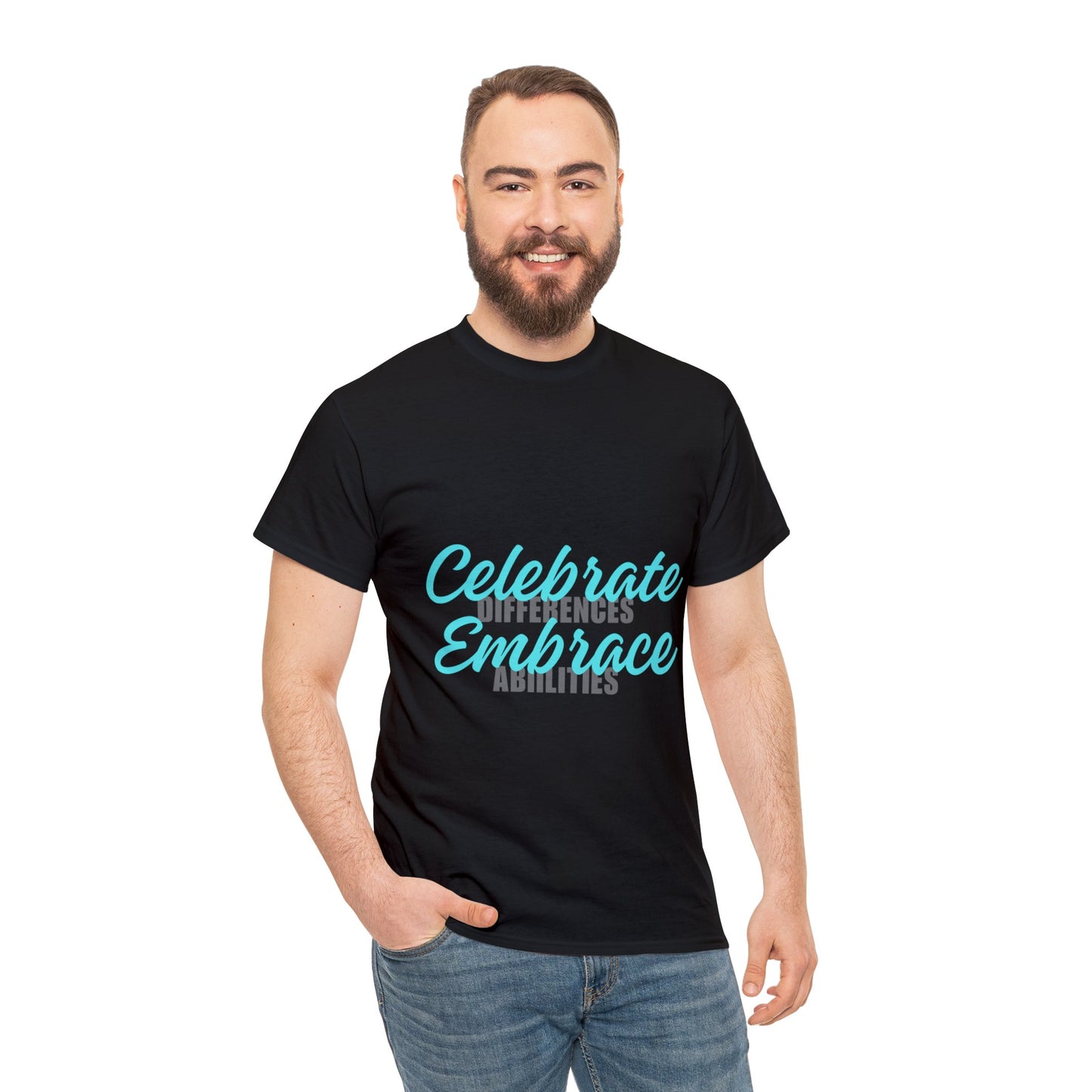 Unisex T-Shirt - Celebrate Differences, Embrace Abilities