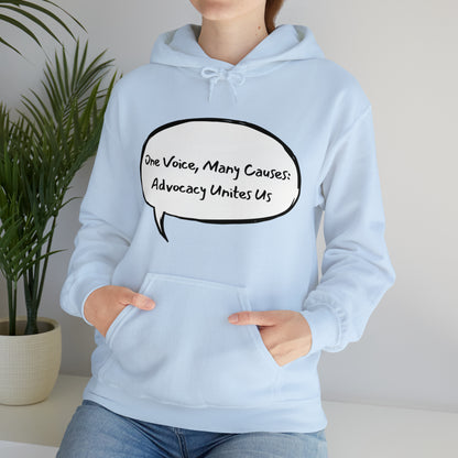 Unisex Hooded Sweatshirt - One Voice, Many Causes: Advocacy Unites Us