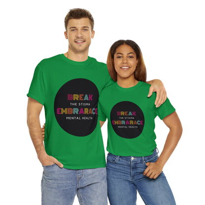 Unisex Heavy Cotton Tee - Break the Stigma, Embrace Mental Health