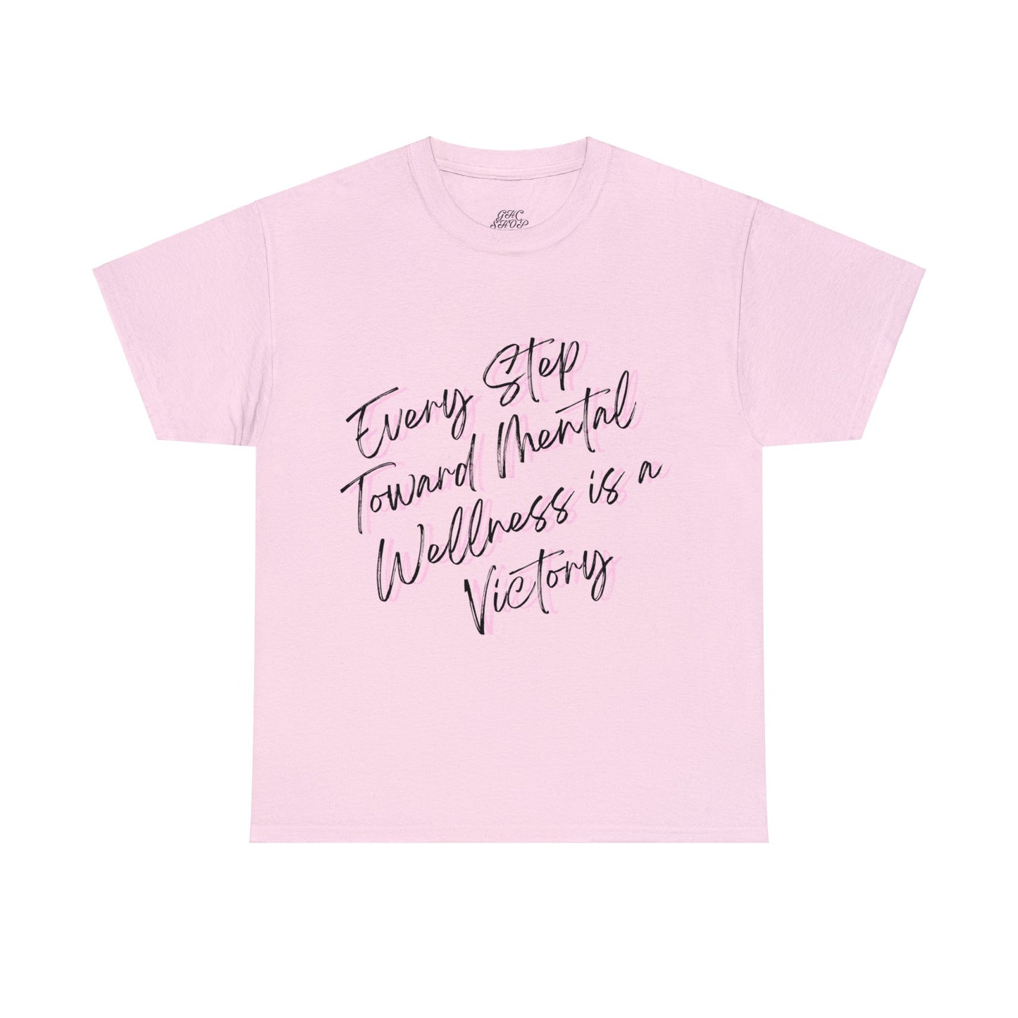 Unisex Heavy Cotton Tee - Every Step Toward Mental Wellness is a Victory