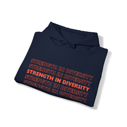 Unisex Hooded Sweatshirt - Strength in Diversity