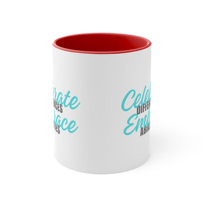 Accent Coffee Mug - Celebrate Differences, Embrace Abilities