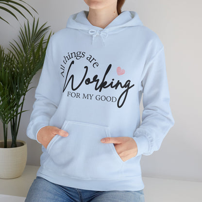 Unisex Hooded Sweatshirt - All things are working for my good