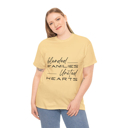 Unisex T-Shirt - Blended Families, United Hearts