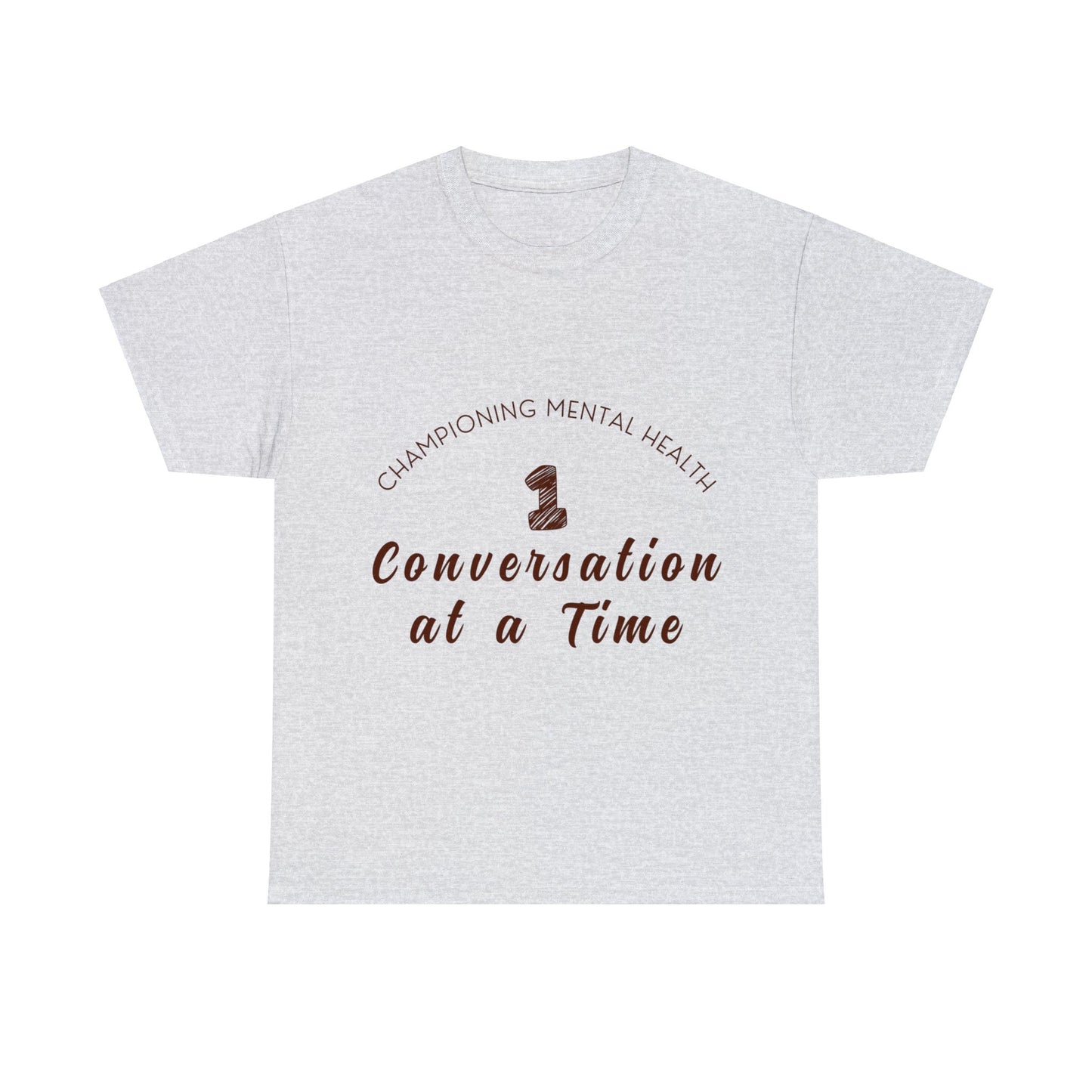 Unisex Heavy Cotton Tee - Championing Mental Health, One Conversation at a Time