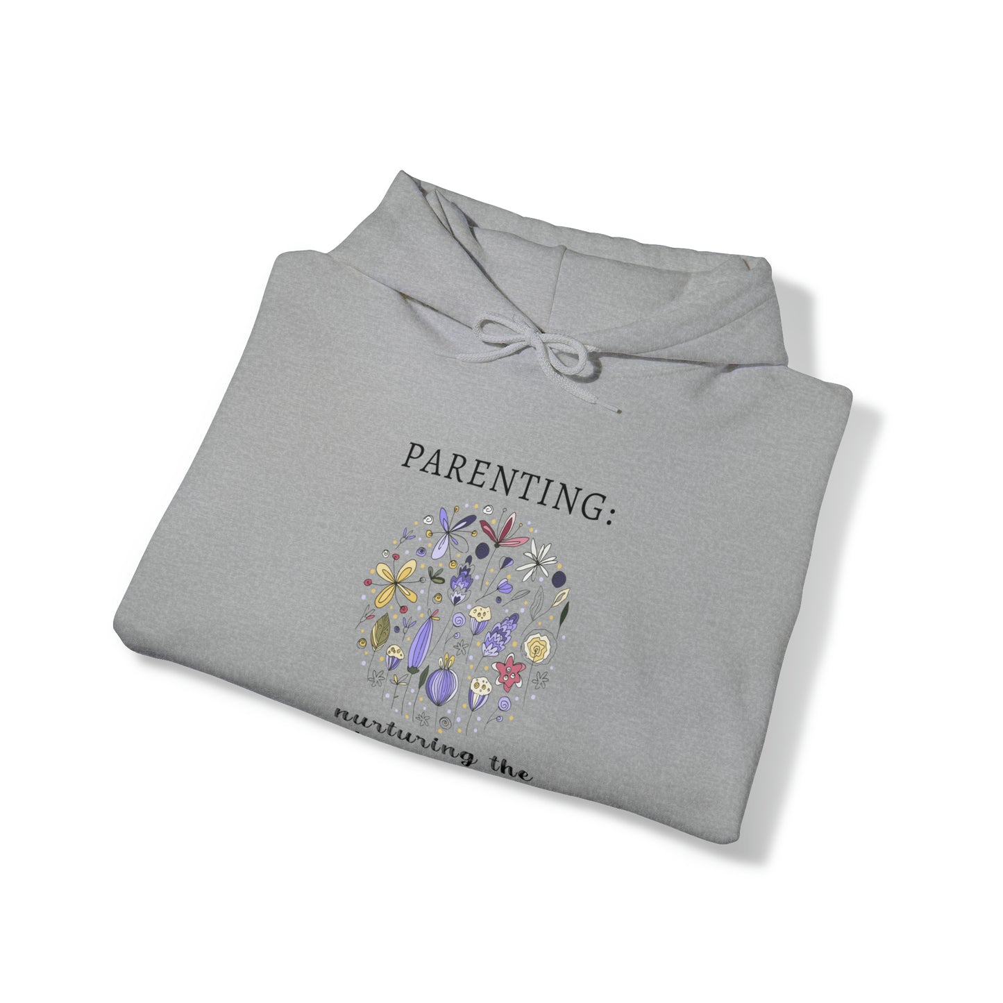 Unisex Hooded Sweatshirt - Parenting: Nurturing the Future with Love