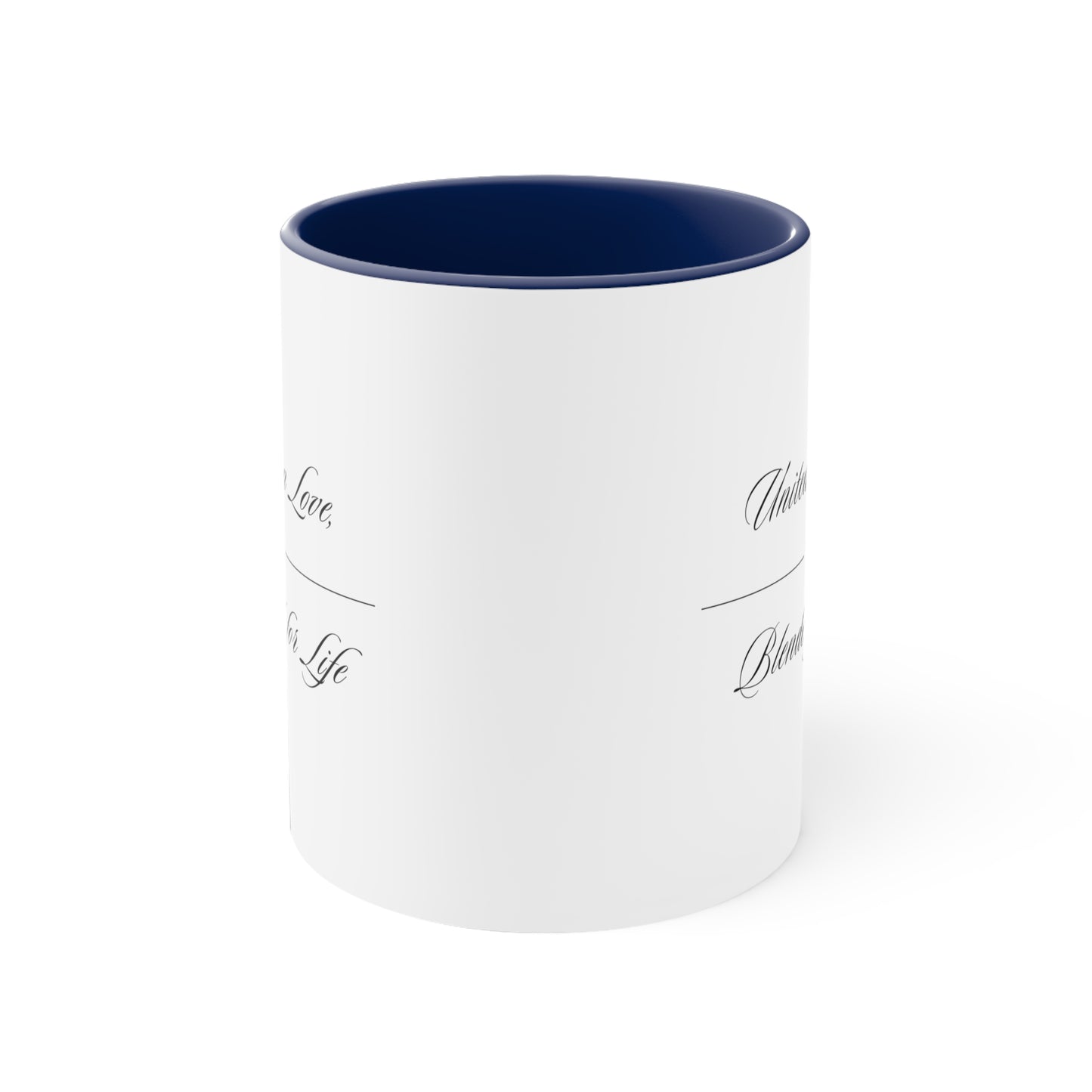 Accent Coffee Mug - United in Love, Blended for Life