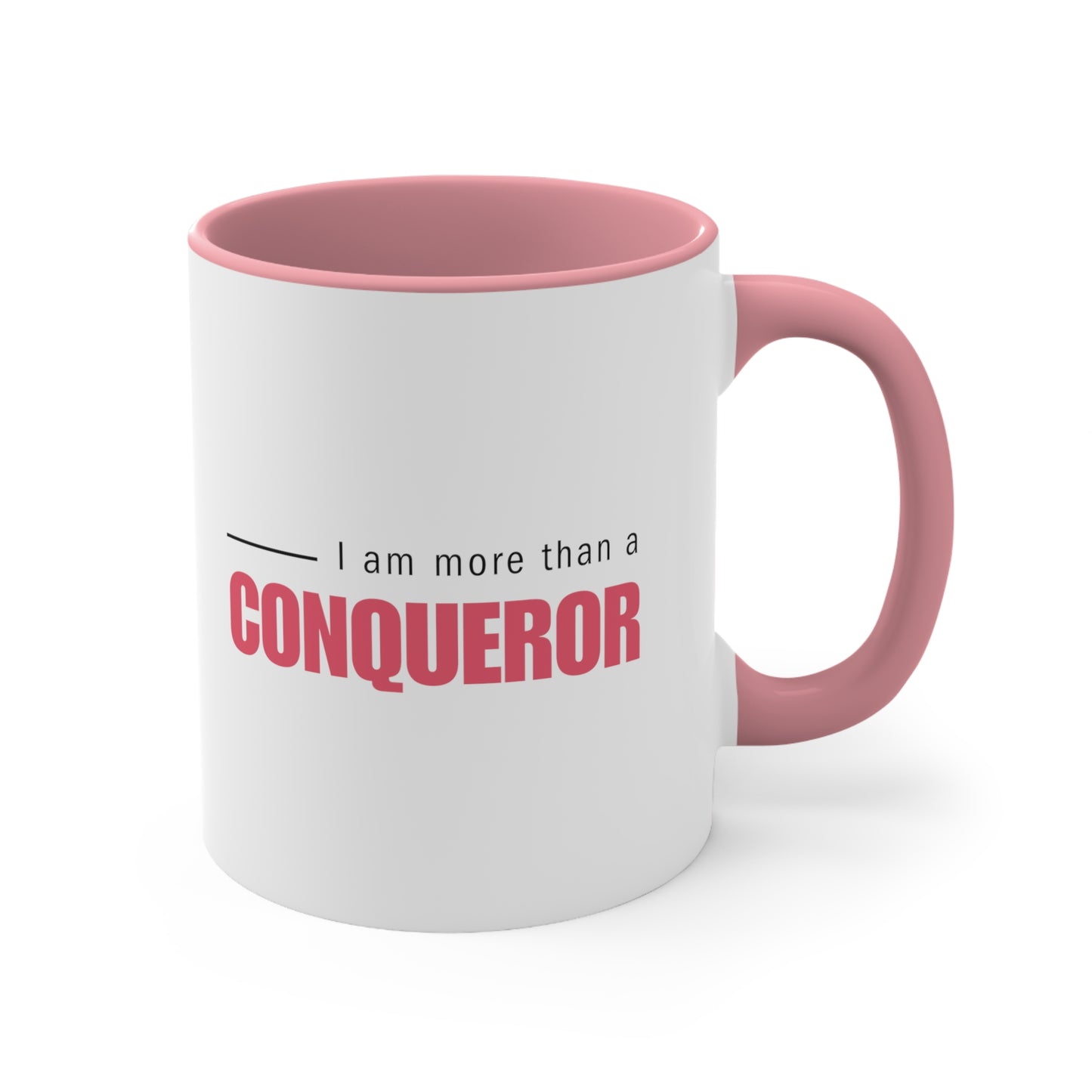 Accent Coffee Mug - I am more than a conqueror