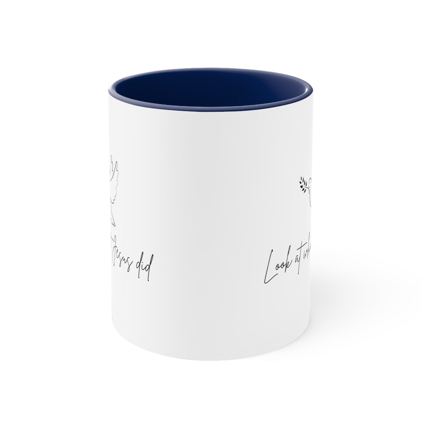 Accent Coffee Mug - Look at what Jesus did