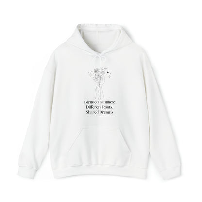 Unisex Hooded Sweatshirt - Blended Families: Different Roots, Shared Dreams