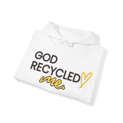 Unisex Hooded Sweatshirt - God recycled me