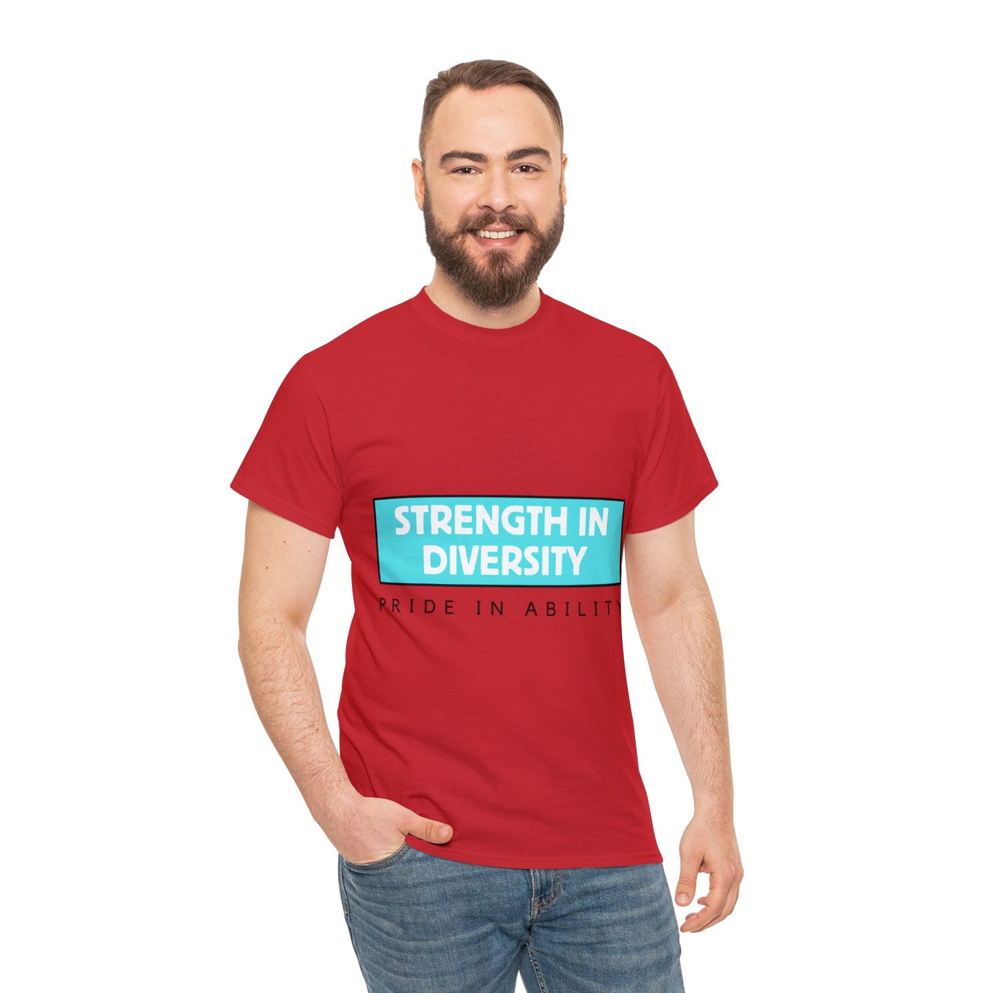 Unisex T-Shirt - Strength in Diversity, Pride in Ability