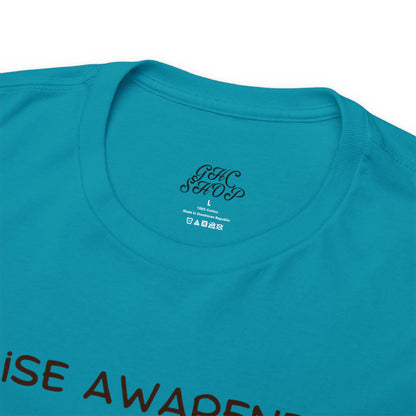 Unisex T-Shirt - Raise Awareness, Inspire Advocacy