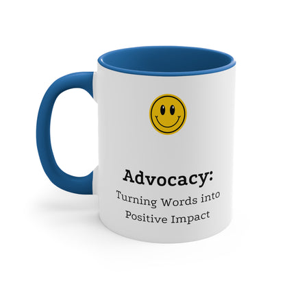 Accent Coffee Mug - Advocacy: Turning Words into Positive Impact