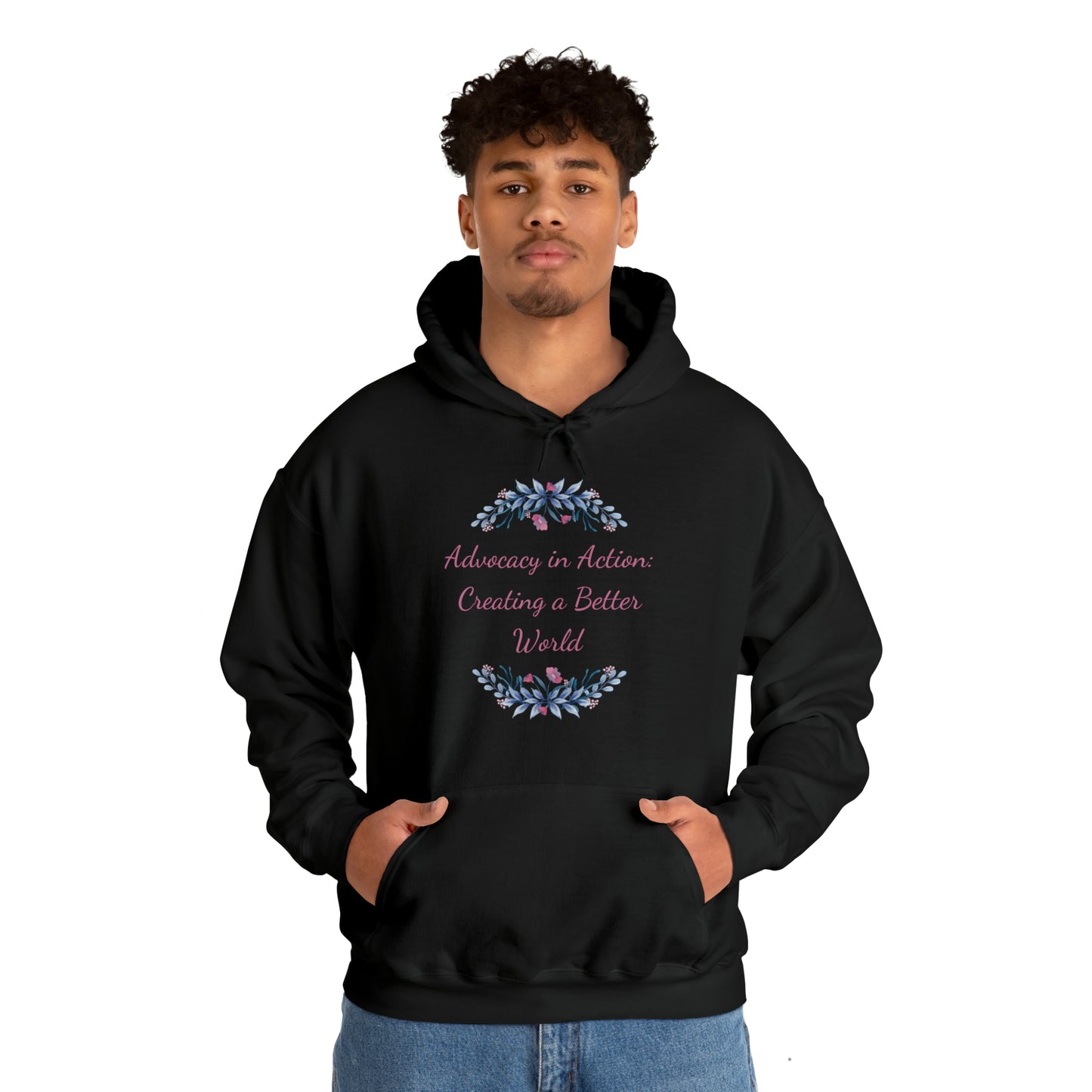 Unisex Heavy Hooded Sweatshirt - Advocacy in Action: Creating a Better World