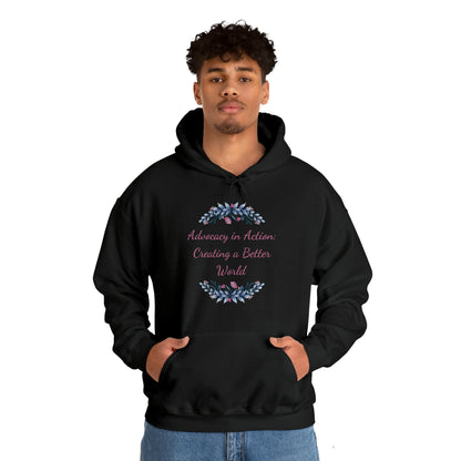 Unisex Heavy Hooded Sweatshirt - Advocacy in Action: Creating a Better World