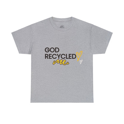 Unisex Heavy Cotton Tee - God recycled me