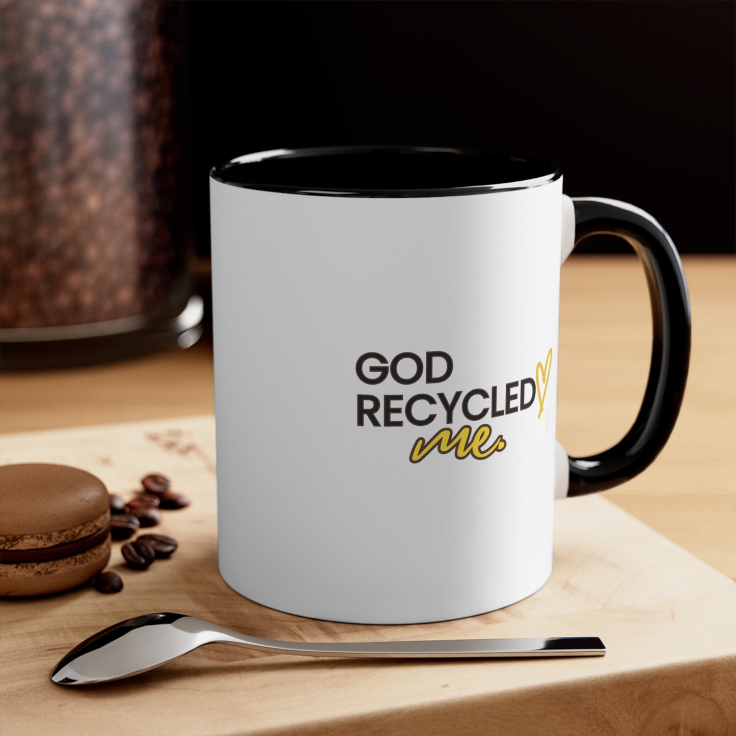 Accent Coffee Mug - God recycled me