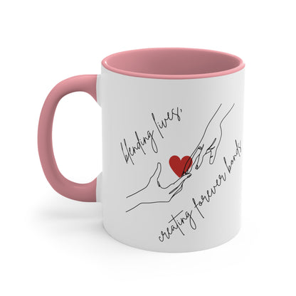 Accent Coffee Mug - Blending Lives, Creating Forever Bonds