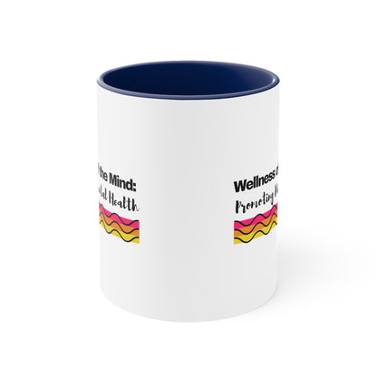 Accent Coffee Mug - Wellness of the Mind: Promoting Mental Health