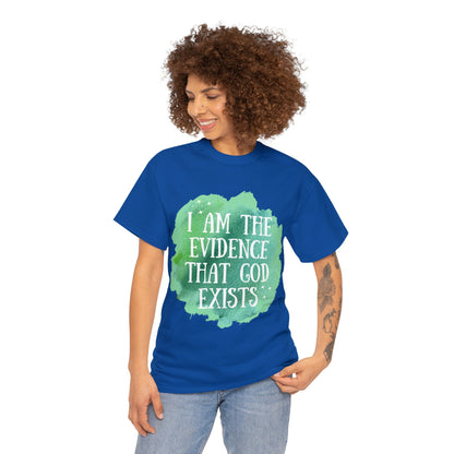 Unisex Heavy Cotton Tee - I am the evidence that God exists