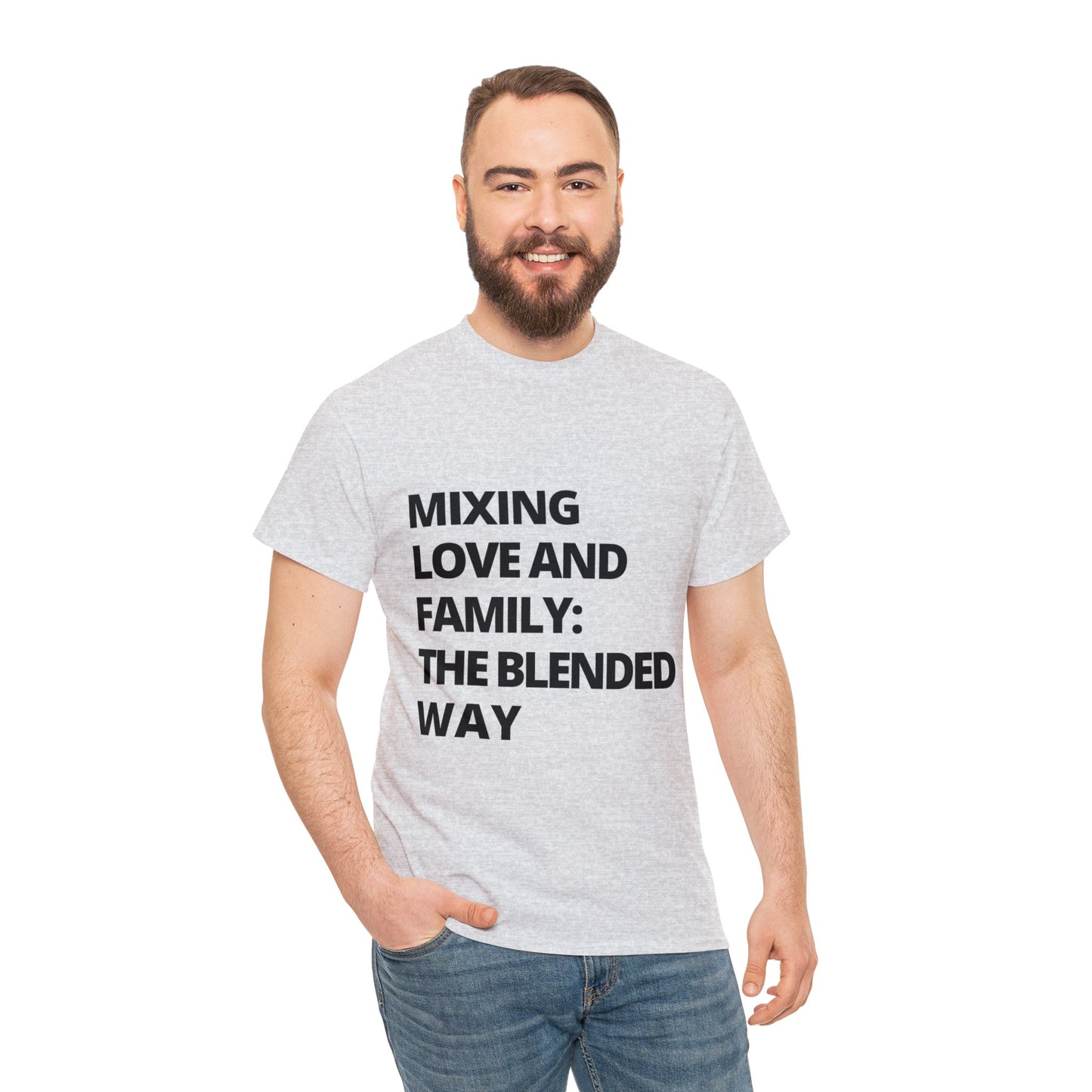 Unisex T-Shirt - Mixing Love and Family: The Blended Way