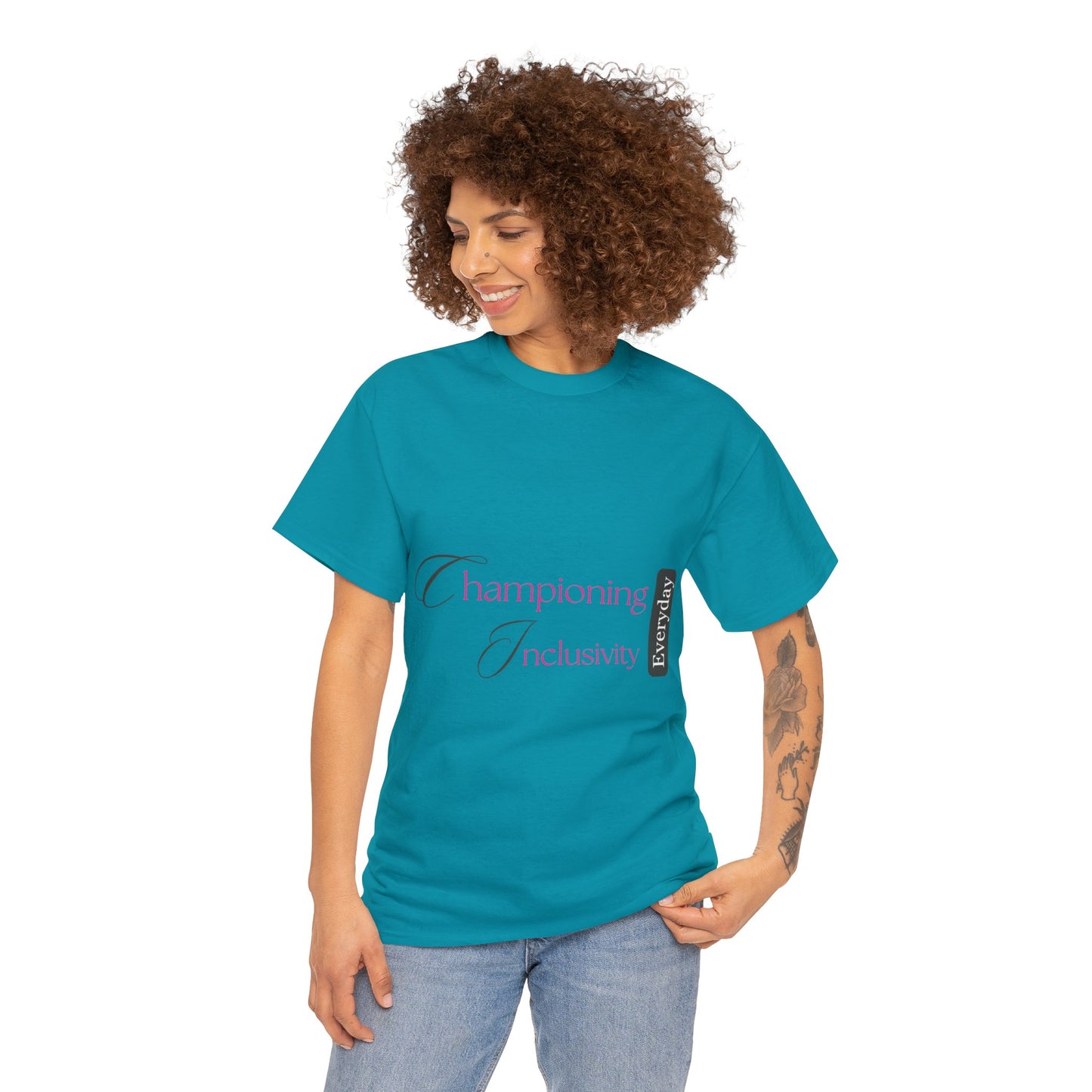 Unisex T-Shirt - Championing Inclusivity Every Day