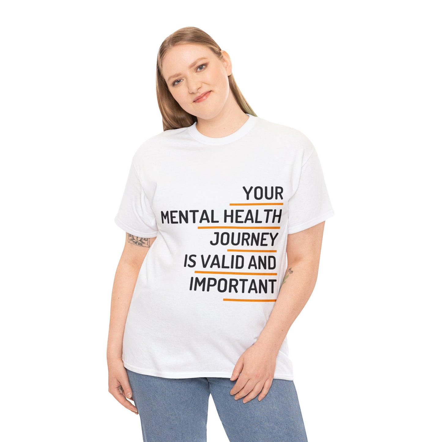 Unisex Heavy Cotton Tee - Your Mental Health Journey is Valid and Important