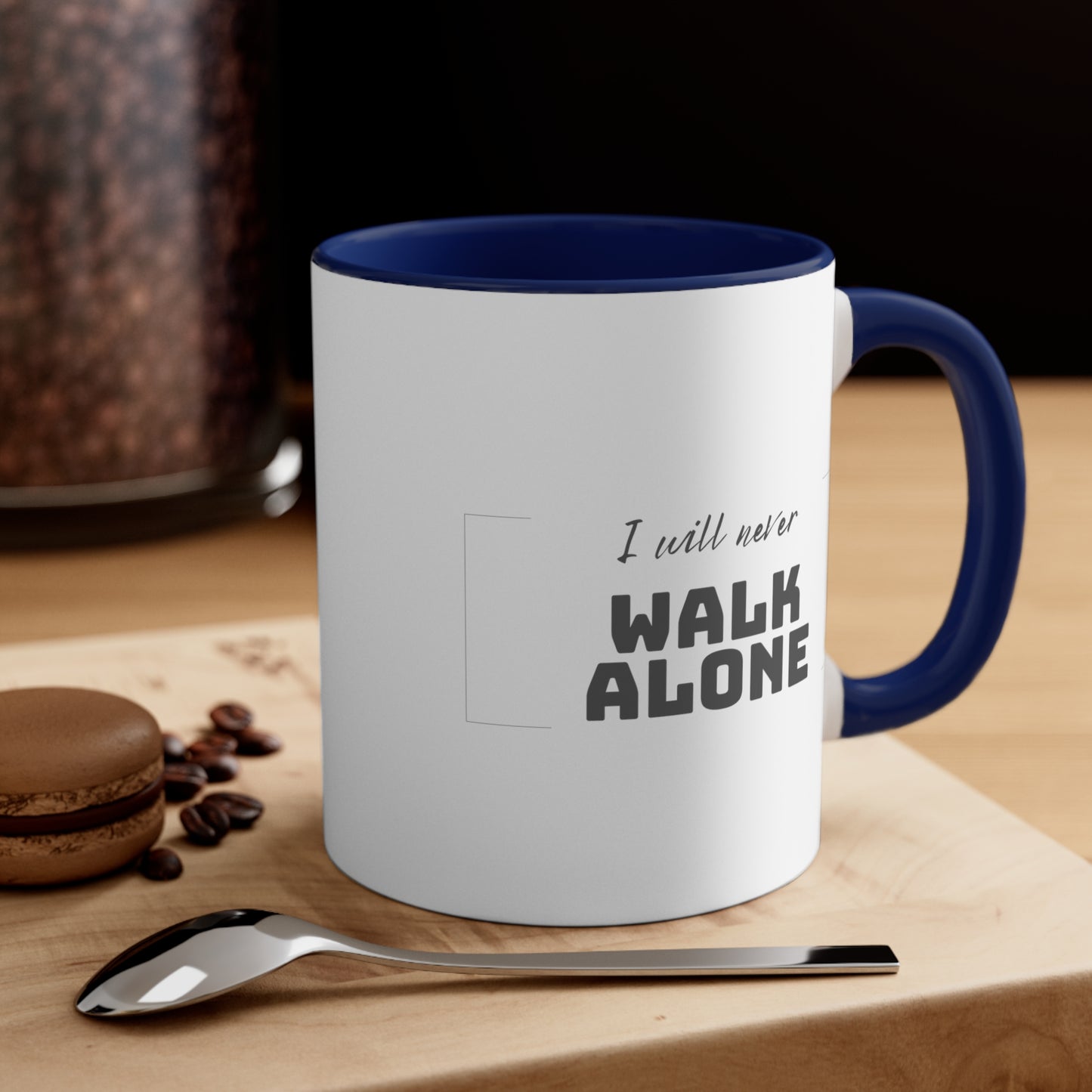 Accent Coffee Mug - I will never walk alone