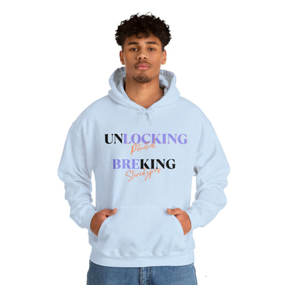 Unisex Hooded Sweatshirt - Unlocking Potential, Breaking Stereotypes