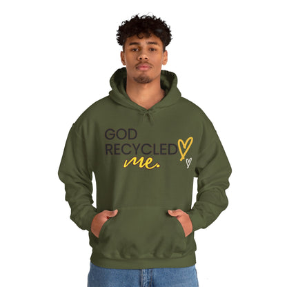 Unisex Hooded Sweatshirt - God recycled me