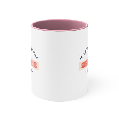 Accent Coffee Mug - In Unity and Strength, Single Parents Thrive