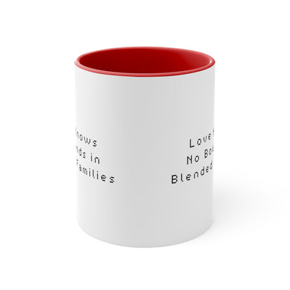 Accent Coffee Mug - Love Knows No Bounds in Blended Families