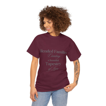 Unisex T-Shirt - Blended Families: Creating a Beautiful Tapestry of Love