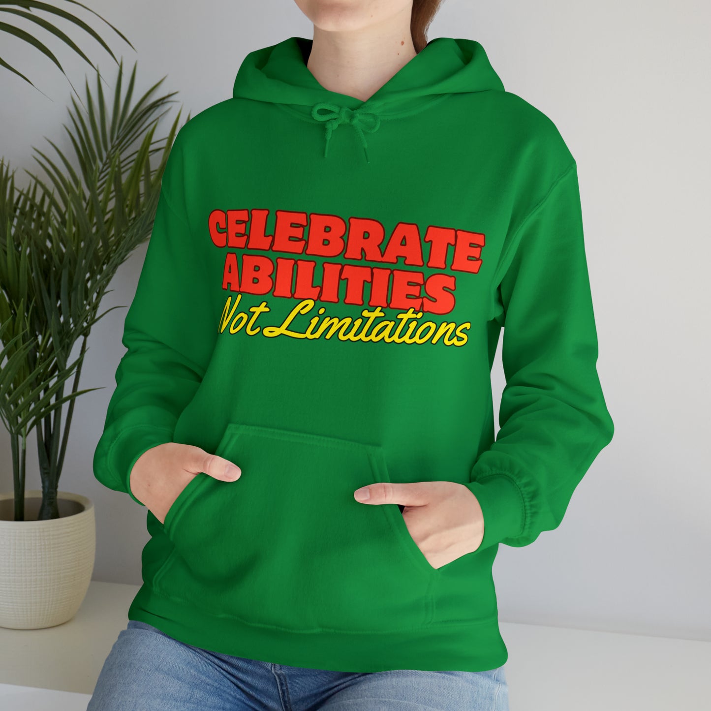 Unisex Hooded Sweatshirt - Celebrate Abilities, Not Limitations