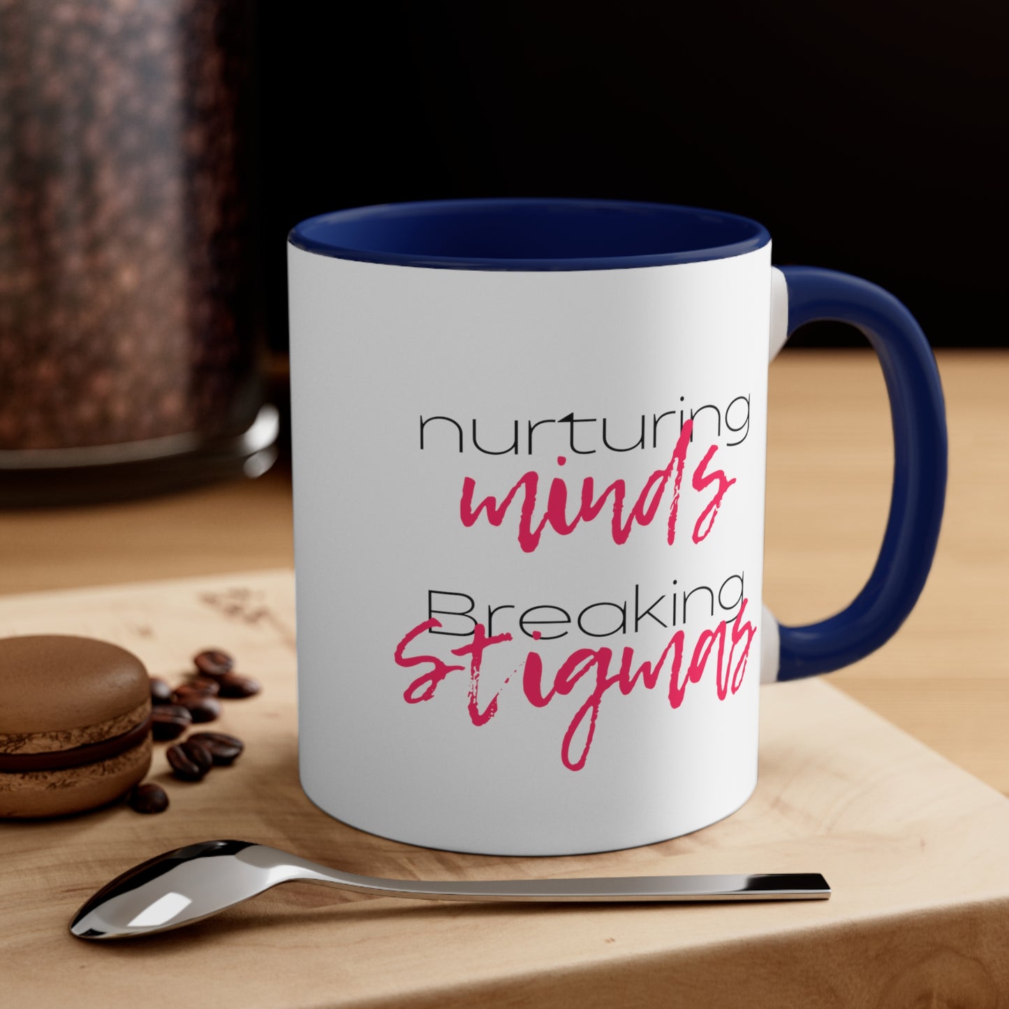 Accent Coffee Mug - Nurturing Minds, Breaking Stigmas