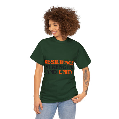 Unisex T-Shirt - Resilience, Strength, and Unity