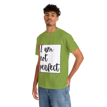 Unisex Heavy Cotton Tee - I am not perfect, just perfectly loved