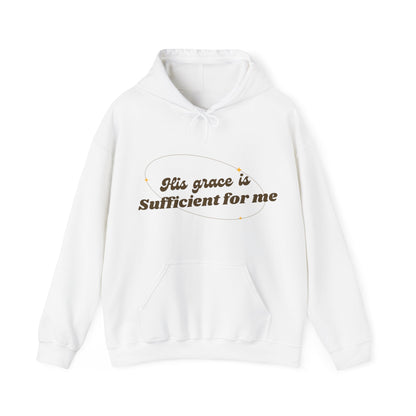 Unisex Hooded Sweatshirt - His grace is sufficient for me