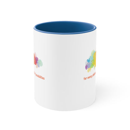 Accent Coffee Mug - For Every Child, a World of Possibilities