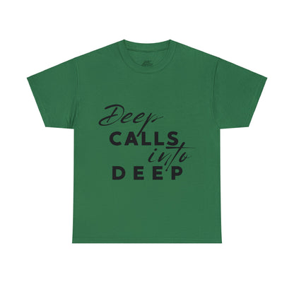 Unisex Heavy Cotton Tee - Deep calls into deep