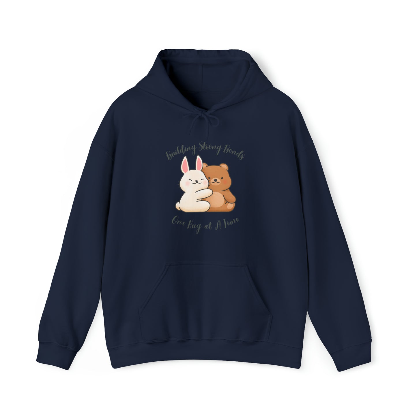 Unisex Hooded Sweatshirt - Building Strong Bonds, One Hug at a Time