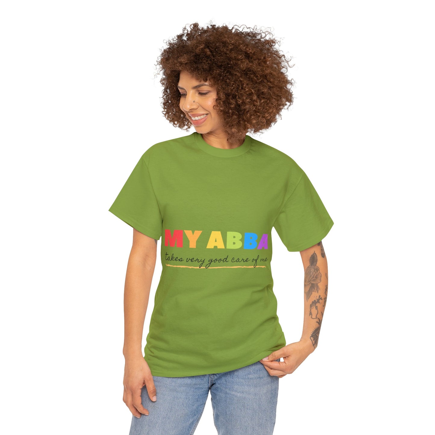 Unisex Heavy Cotton Tee - My Abba Father takes very good care of me