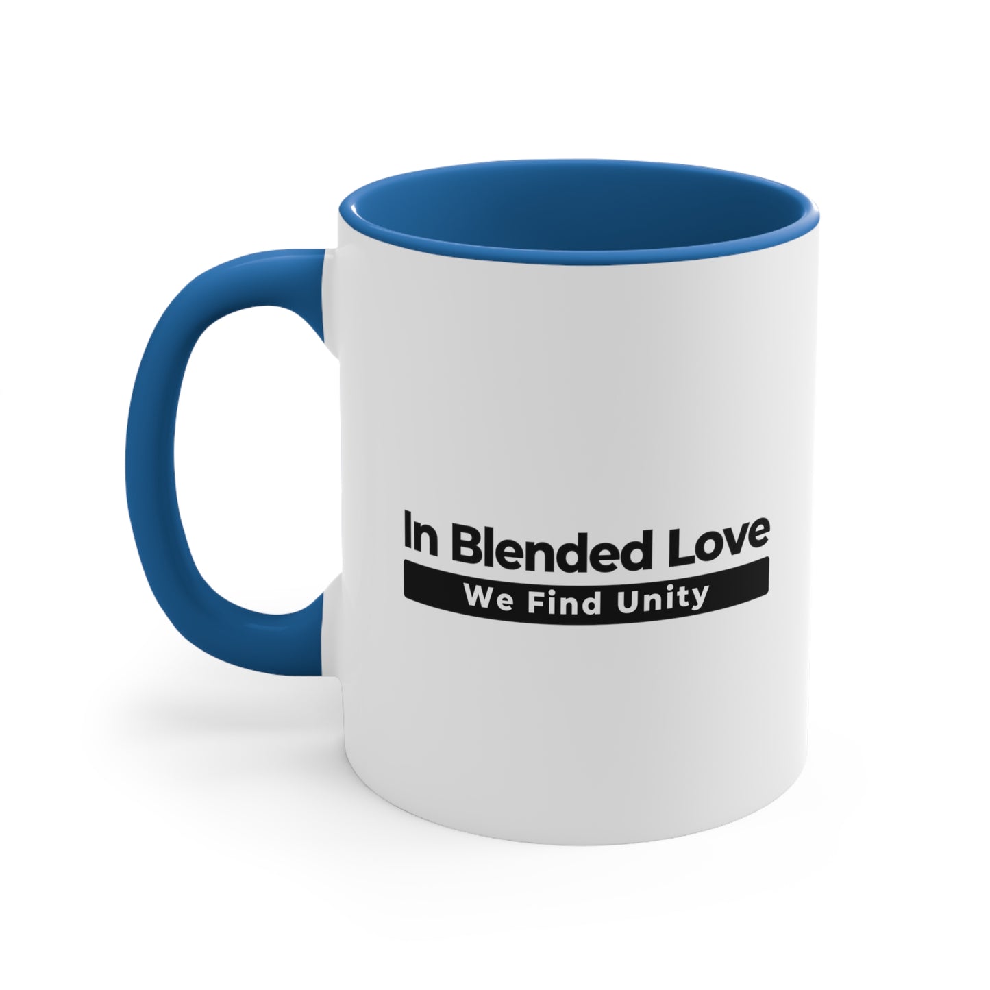 Accent Coffee Mug - In Blended Love, We Find Unity