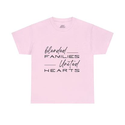 Unisex T-Shirt - Blended Families, United Hearts